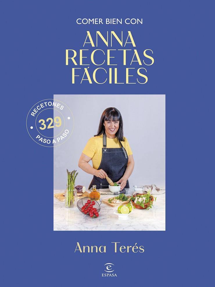 Comer bien con Anna recetas fáciles | 9788467083071 | Anna Terés