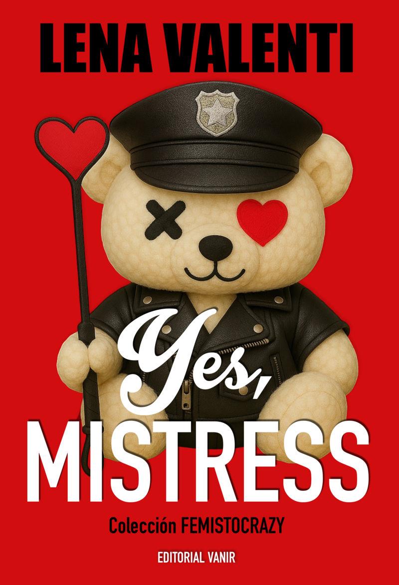 Yes, mistress (castellà) | 9791387544355 | Lena Valenti