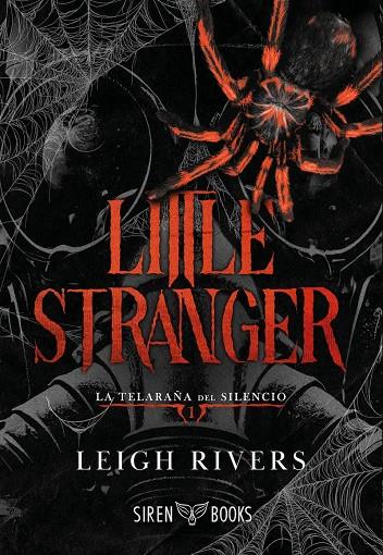 Little stranger (La telaraña del silencio; 1) | 9791387864026 | Leigh Rivers