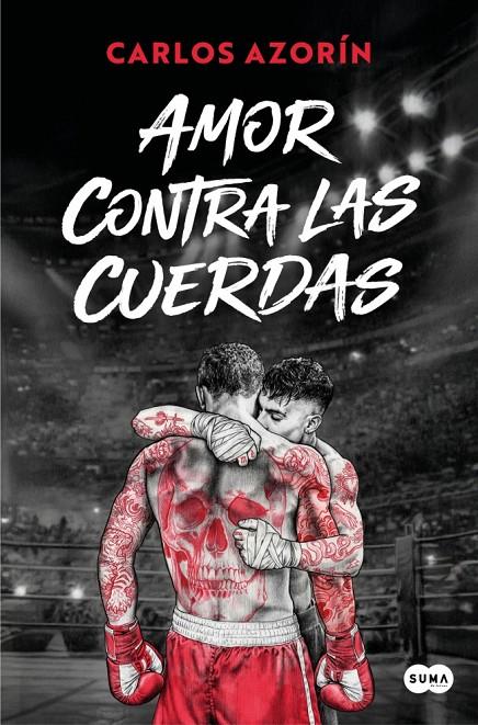 Amor contra las cuerdas | 9791387512545 | Carlos Azorín