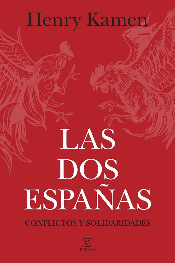 Las dos Españas | 9788467078565 | Henry Kamen