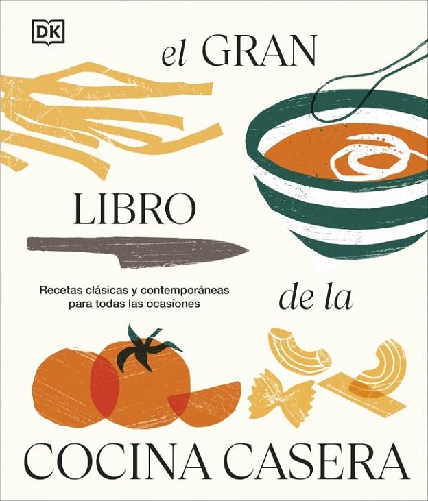 El gran libro de la cocina casera | 9780241776001
