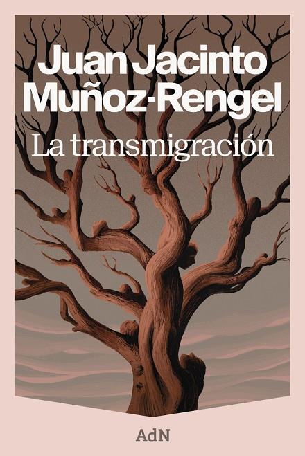 La transmigración | 9788410138964 | Juan Jacinto Muñoz-Rengel