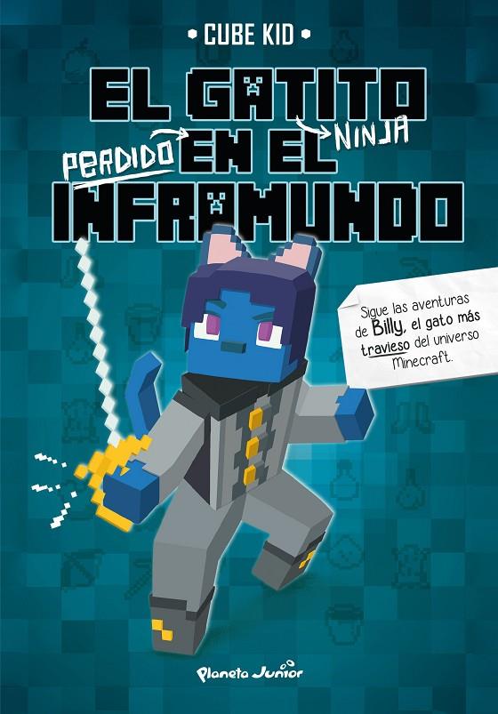 El gatito ninja perdido en el Inframundo | 9788408323860 | Cube Kid