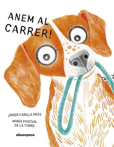 Anem al carrer! | 9788410016514 | Javier Carilla Pros ; María Pascual de la Torre