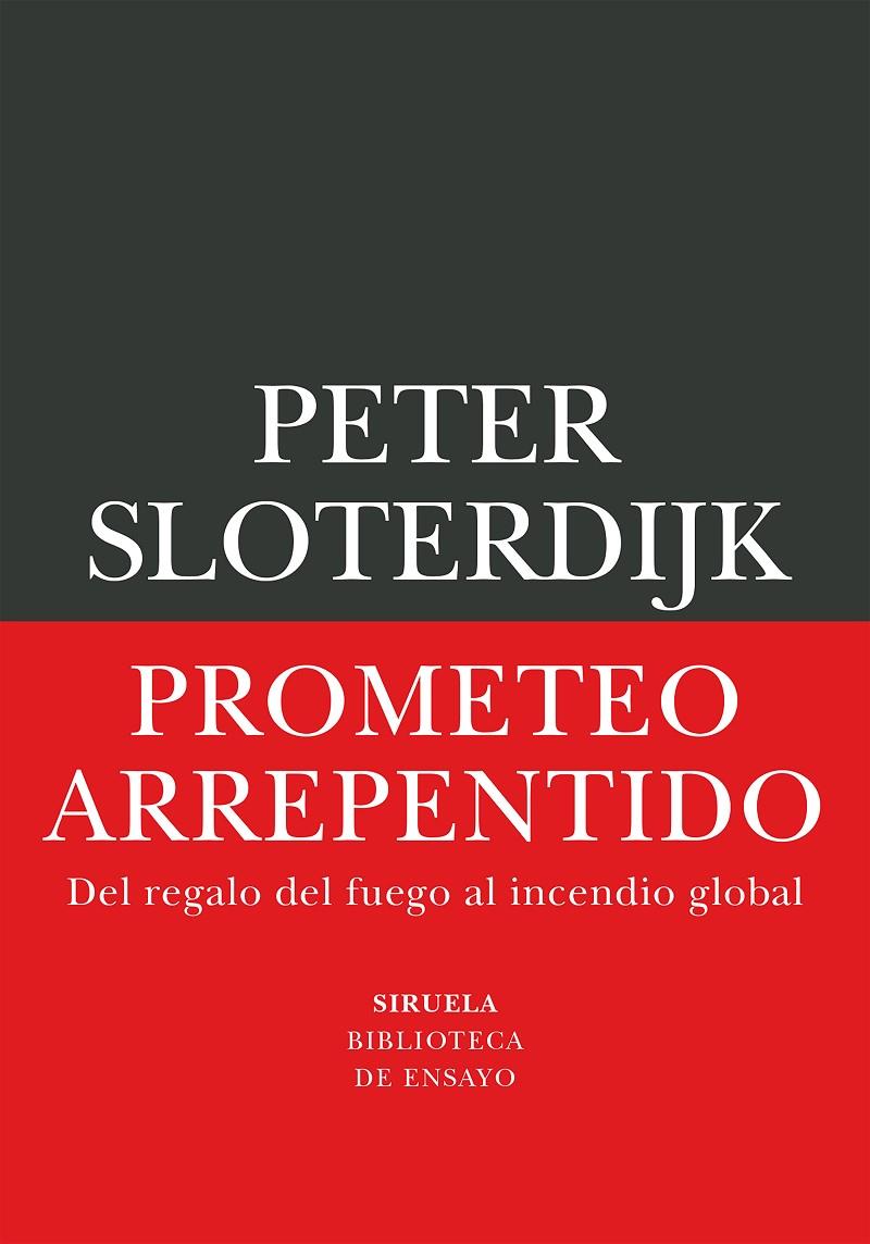 Prometeo arrepentido | 9791388032530 | Peter Sloterdijk