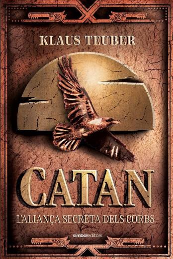Catan : L'aliança secreta dels corbs | 9788418696381 | Klaus Teuber
