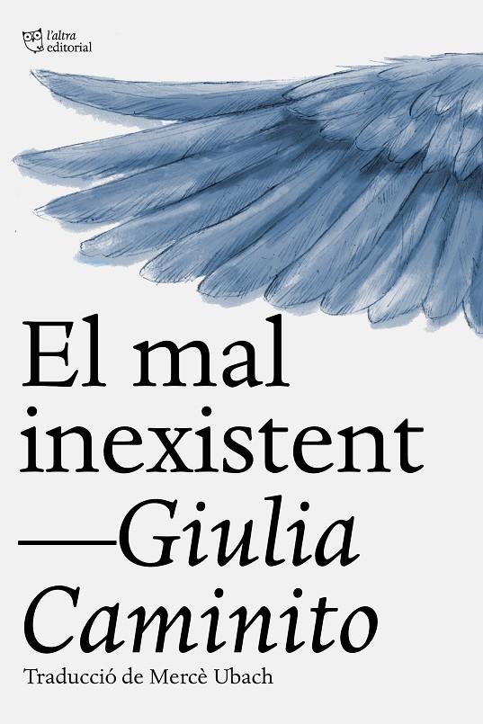 El mal inexistent | 9791387672478 | Giulia Caminito