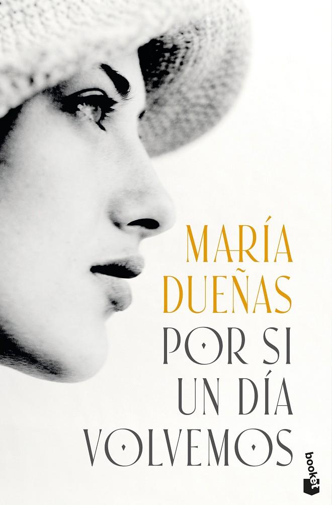 Por si un día volvemos | 9788408318682 | María Dueñas