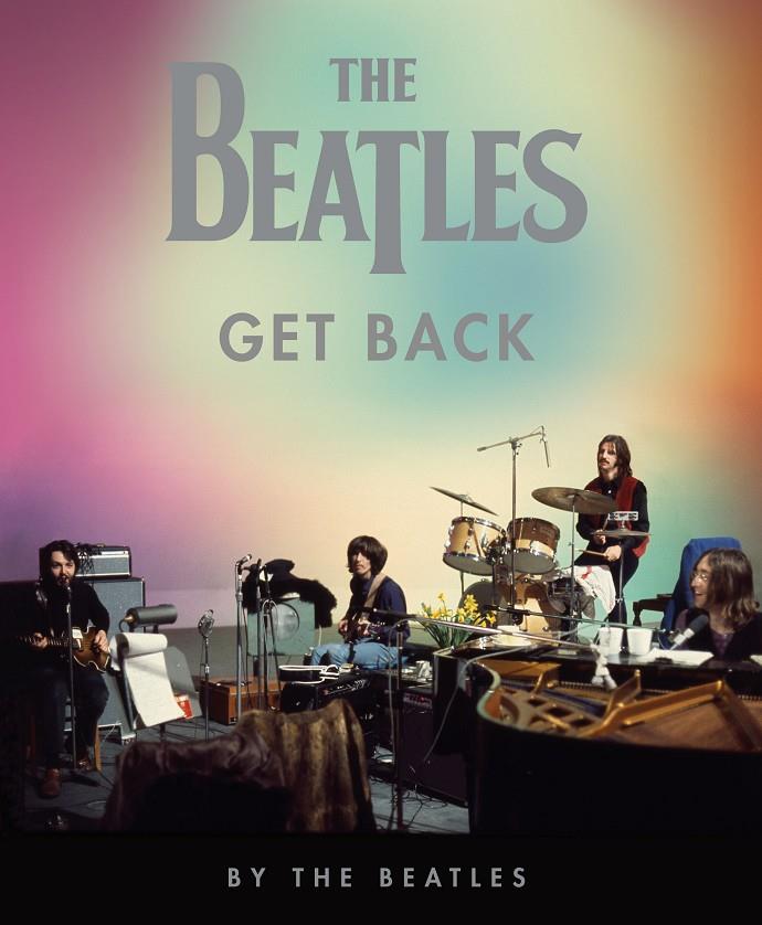 The Beatles : Get Back | 9788448028145