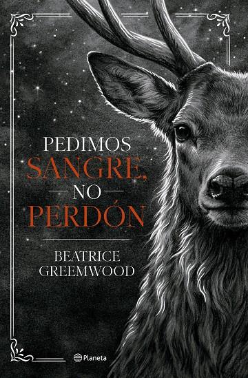 Pedimos sangre, no perdón | 9788408321675 | Beatrice Greemwood