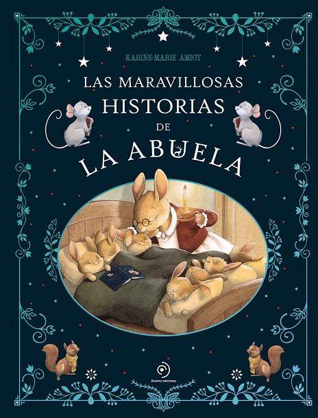 Las maravillosas historias de la abuela | 9791387574130 | Karine-Marie Amiot ; Julie Mellan