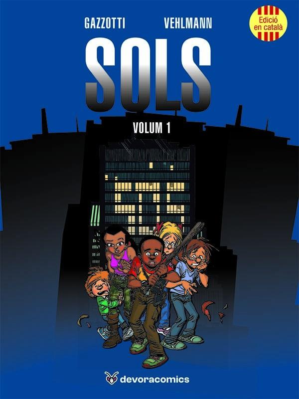 Sols 1 | 9791387878030 | Bruno Gazzotti ; Fabien Vehlmann