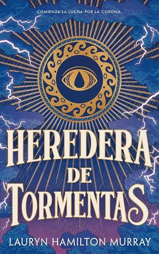 Heredera de tormentas (Portadora de tormentas; 1) | 9791387711399 | Lauryn Hamilton Murray