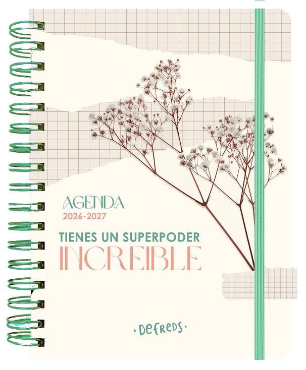 Agenda escolar 2026-2027 : Tienes un superpoder increíble | 9788419434128 | Defreds