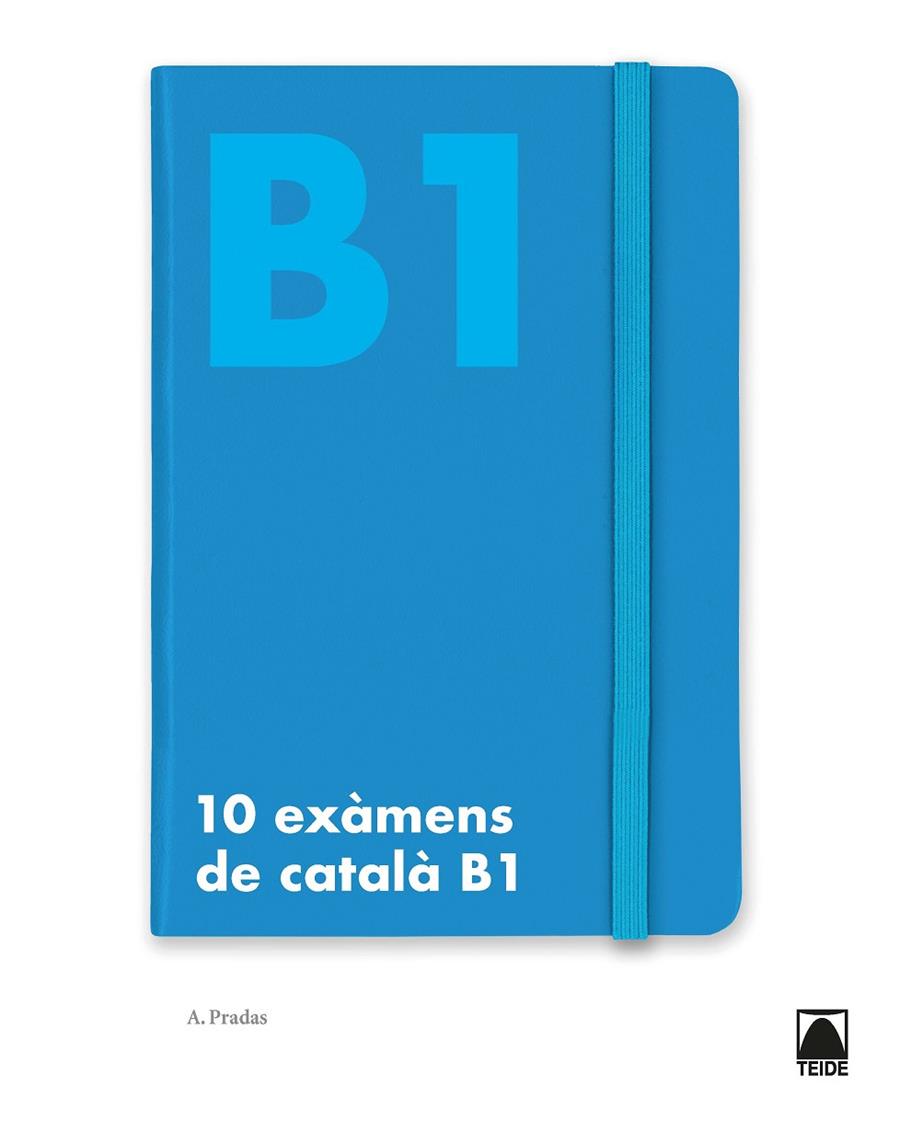 10 exàmens de català B1 | 9788430734504 | Albert Pradas Casas