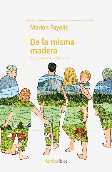 De la misma madera | 9791387563547 | Marion Fayolle