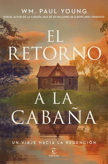 El retorno a la cabaña | 9788467084696 | Wm. Paul Young