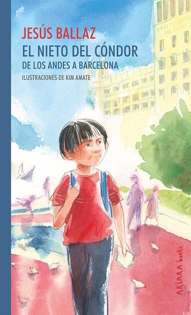 El nieto del Cóndor | 9788417440909 | Jesús Ballaz ; Kim Amate