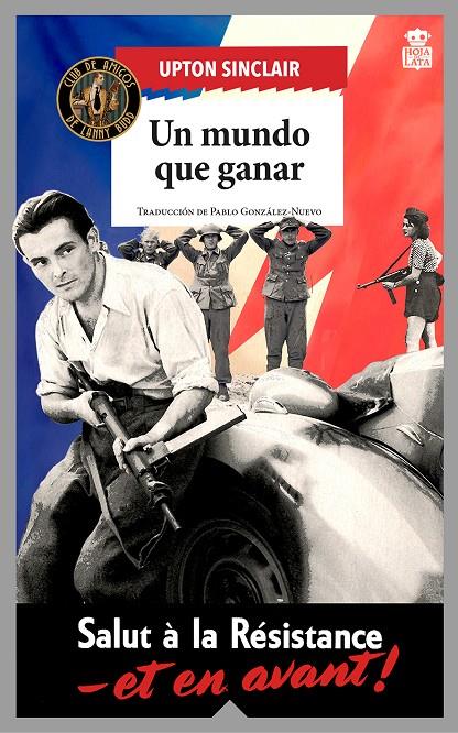 Un mundo que ganar | 9788418918674 | Upton Sinclair