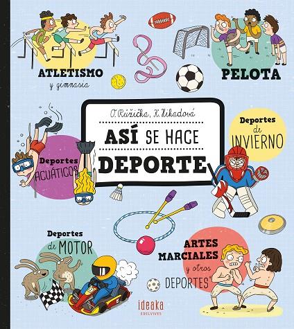 Así se hace deporte | 9788414043004 | Oldrich Ružicka ; Katerina Hikadová