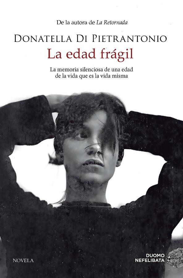 La edad frágil | 9788419834461 | Donatella Di Pietrantonio