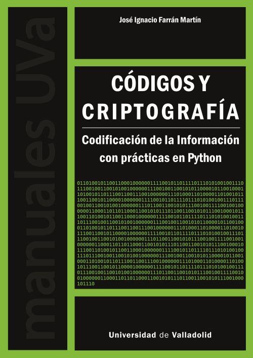 Códigos y criptografia | 9788413204109 | José Ignacio Farrán Martín