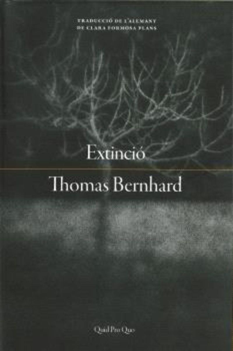 Extinció | 9788417410490 | Thomas Bernhard