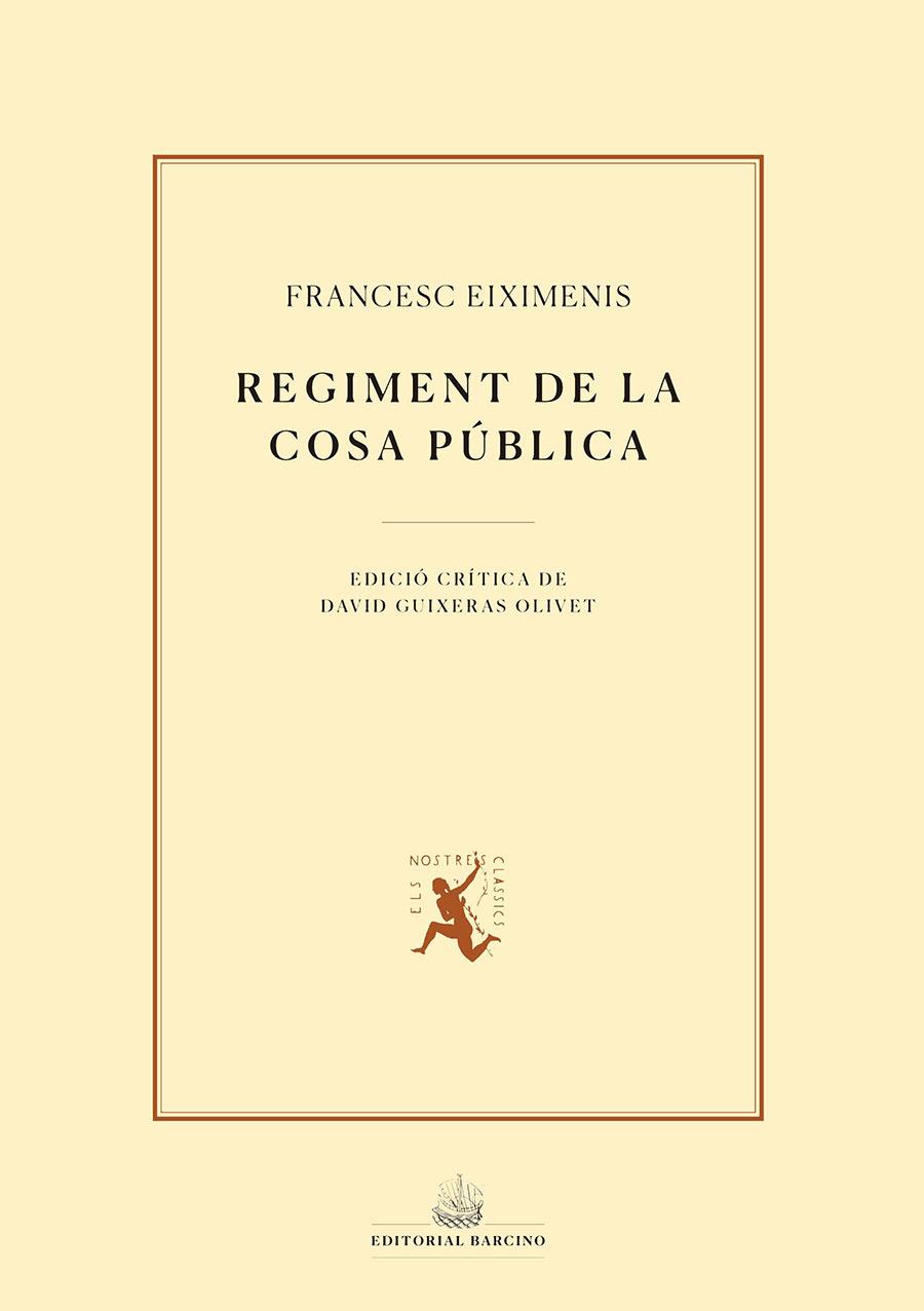 Regiment de la cosa pública | 9788472268746 | Francec Eiximenis