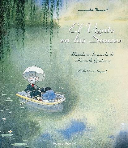 El viento en los sauces | 9788419148889 | Michel Plessix ; Kenneth Grahame