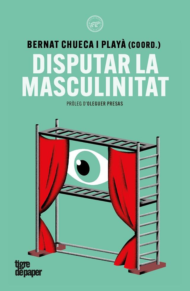 Disputar la masculinitat | 9791387645342