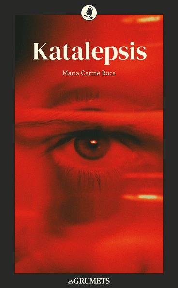Katalèpsis | 9788424677985 | Maria Carme Roca