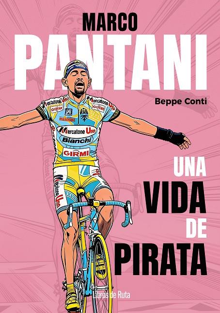 Marco Pantani | 9791387955274 | Beppe Conti