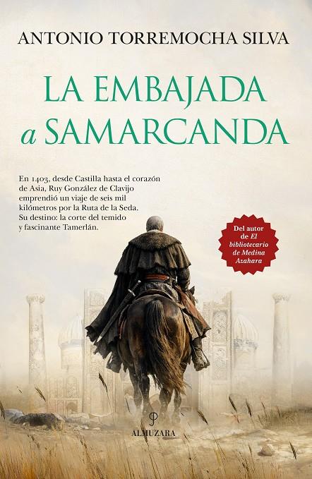 La embajada a Samarcanda | 9791370201210 | Antonio Torremocha Silva