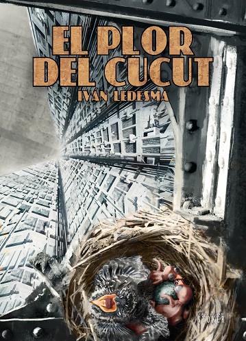 El plor del cucut | 9791387689797 | Iván Ledesma