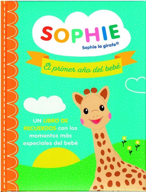Sophie : El primer año del bebé | 9788410519701