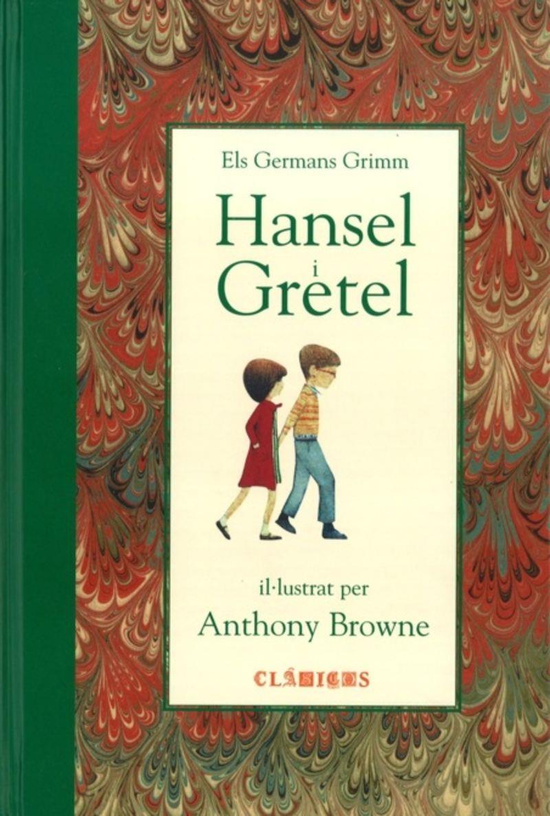 Hansel i Gretel | 9789681670634 | Jacob Grimm ; Wilhelm Grimm ; Anthony Browne