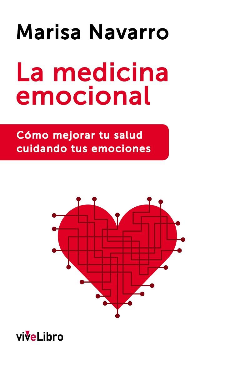 La Medicina Emocional | 9788416317134 | Marisa Navarro