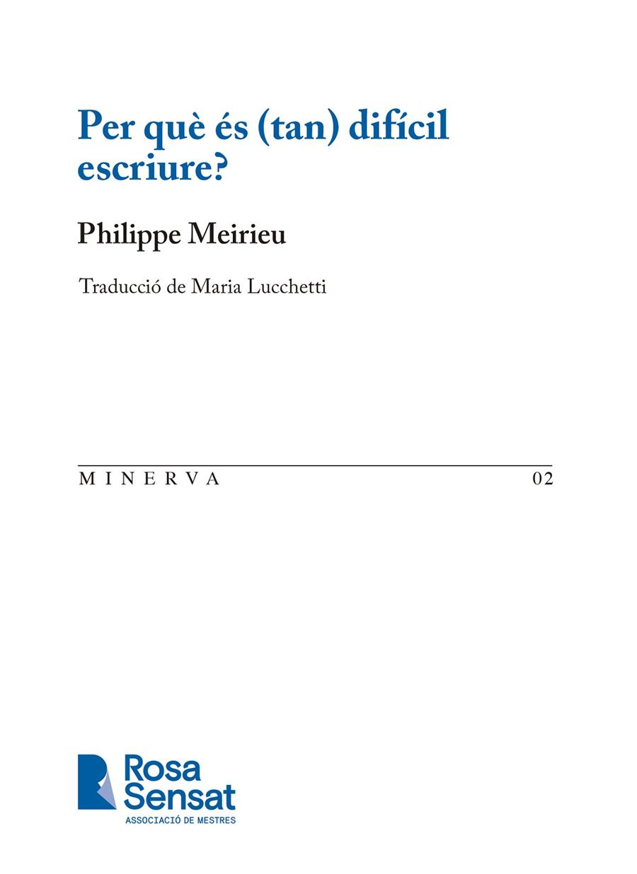 Per què és (tan) difícil escriure? | 9791399004519 | Philippe Meirieu