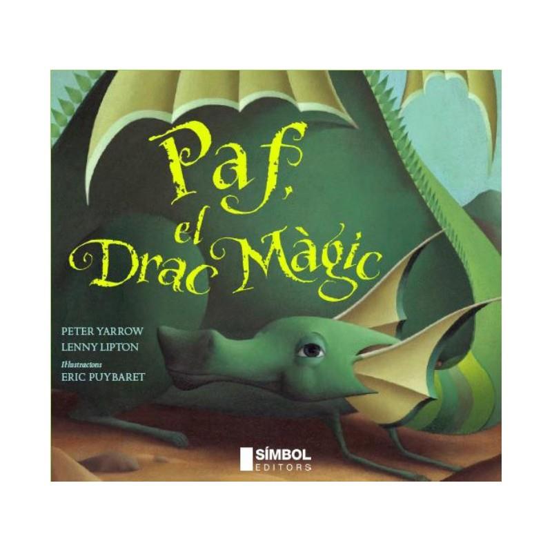 Paf, el drac màgic | 9788495987648 | Peter Yarrow ; Lenny Lipton ; Enric Puyrabet