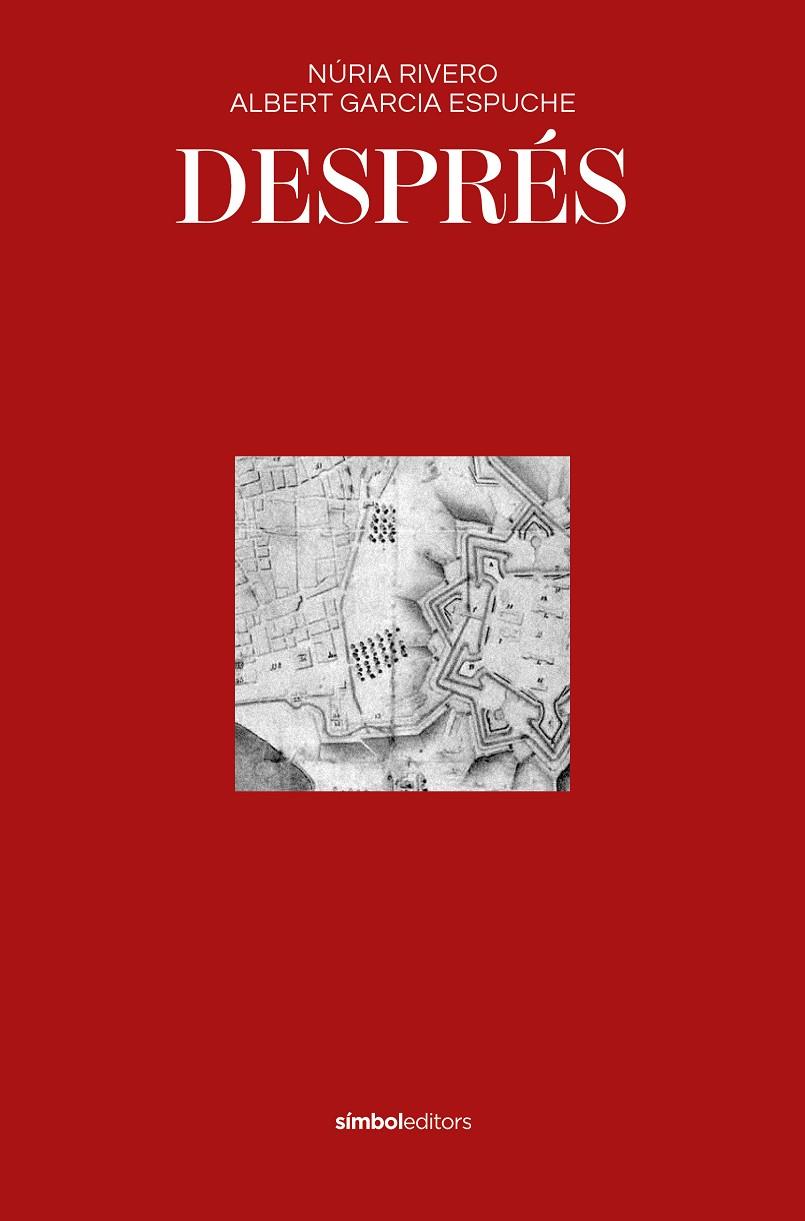 Després | 9788418696541 | Albert Garcia Espuche ; Núria Rivero