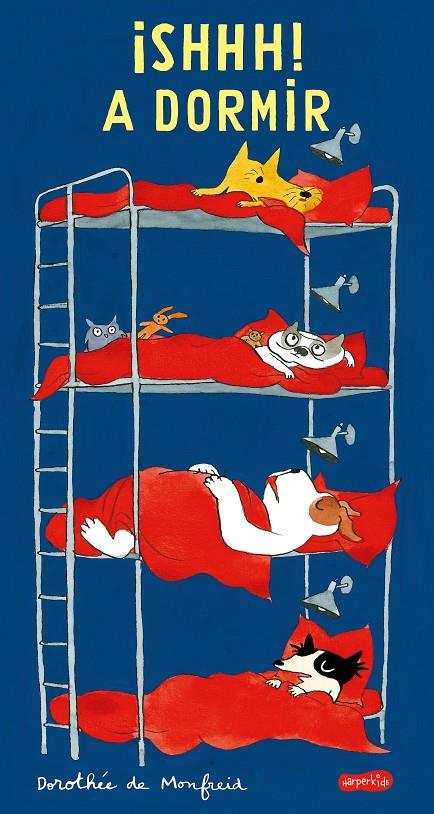 ¡Shhh! a dormir | 9788417222857 | Dorothée de Monfreid