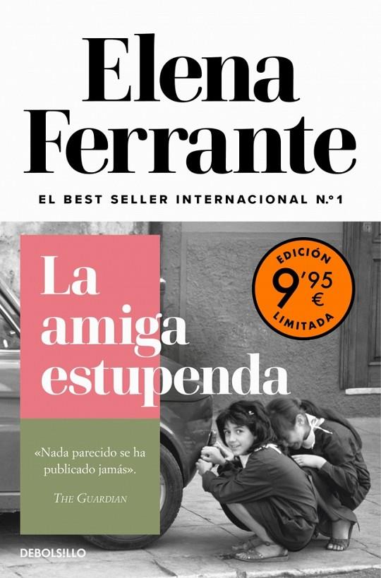 La amiga estupenda (Dos amigas; 1) | 9788466390538 | Elena Ferrante