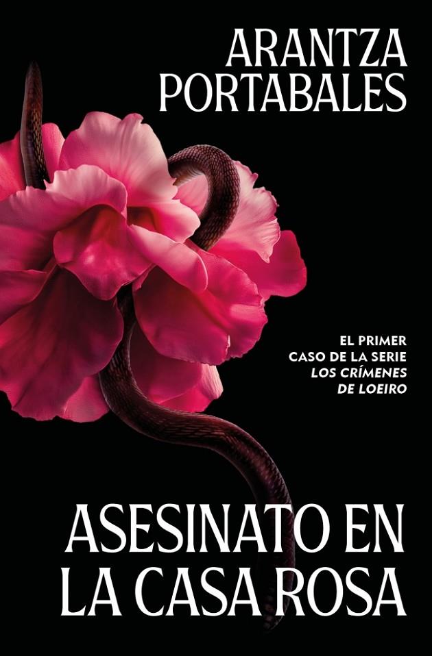 Asesinato en la Casa Rosa (Los crímenes de Loeiro; 1) | 9788466388993 | Arantza Portabales