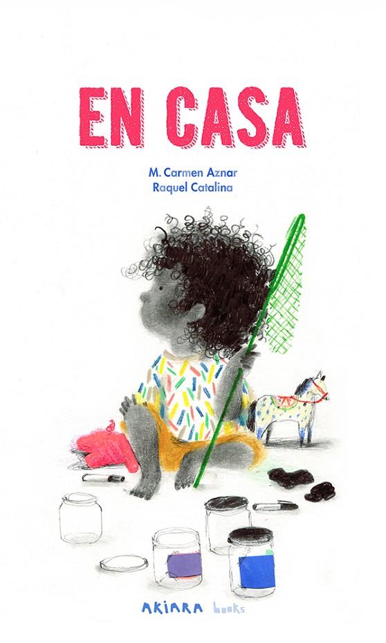 En casa | 9788418972928 | M. Carmen Aznar ; Raquel Catalina