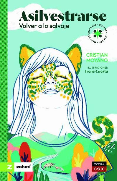 Asilvestrarse | 9788419889362 | Cristian Moyano ; Irene Cuesta