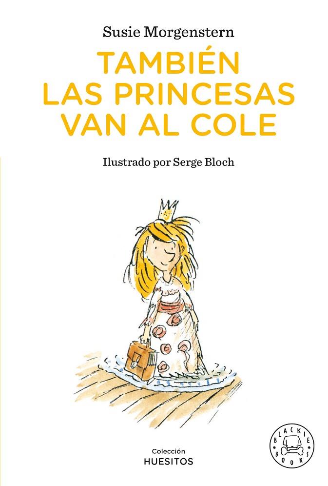 También las princesas van al cole | 9791388154409 | Susie Morgenstern