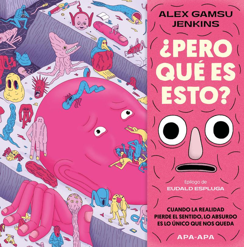 ¿Pero qué es esto? | 9788492615568 | Alex Gamsu Jenkins