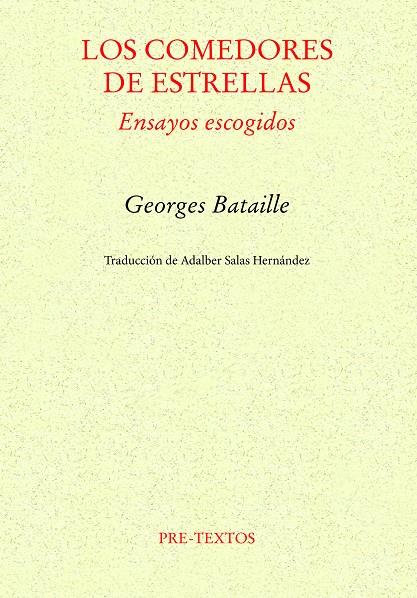Los comedores de estrellas | 9788410309845 | Georges Bataille