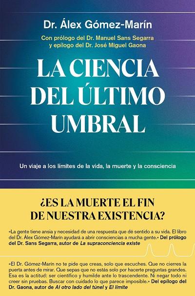 La ciencia del último umbral | 9791387869137 | Álex Gómez-Marín